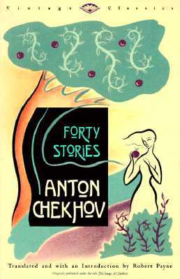 Forty Stories - by Anton Chekhov book cover